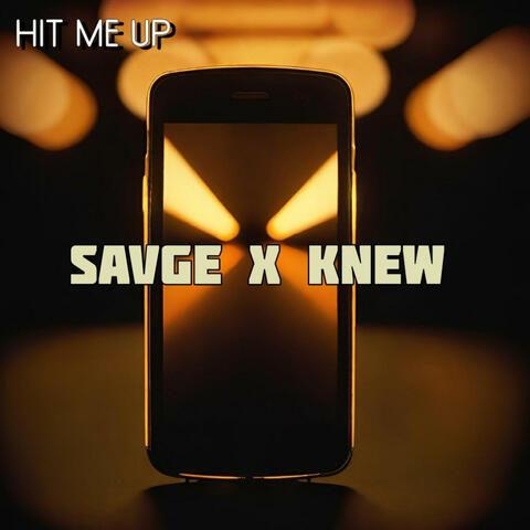 Hit Me Up (feat. Nate Knew)