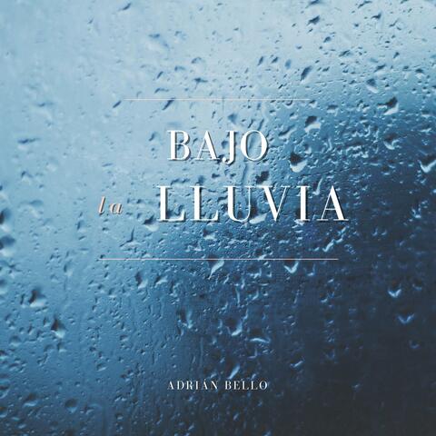 Bajo la lluvia