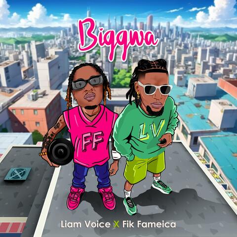 Biggwa (feat. Fik Fameica)