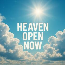 Heaven Open