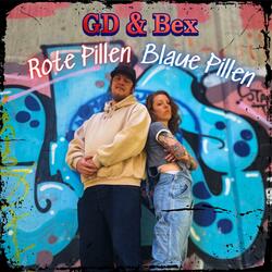 Rote Pillen - Blaue Pillen (feat. GD)