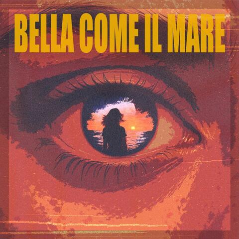 Bella Come Il Mare