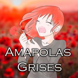 Amapolas Grises