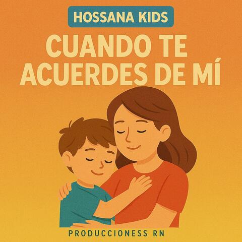 Cuando te acuerdes de mi (Canción de Padres para sus Hijos)