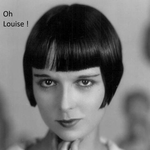 Oh Louise !