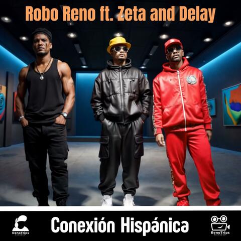 Conexión Hispánica (feat. ZETA & Delay)