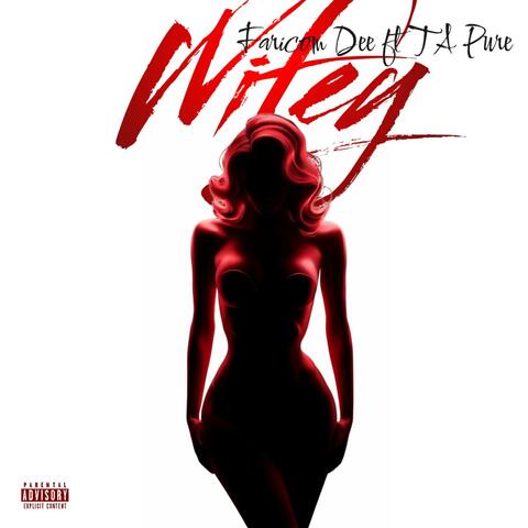 Wifey (feat. T A Pure)