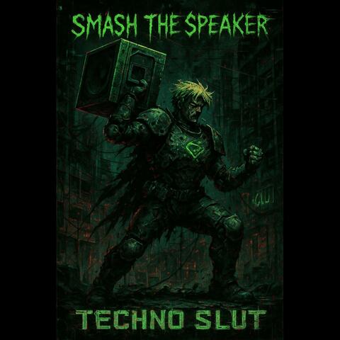 Smash the Speaker
