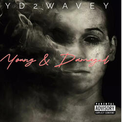 Young & Damaged