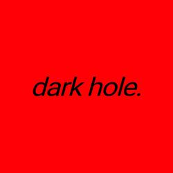 Dark Hole (Speed Up)