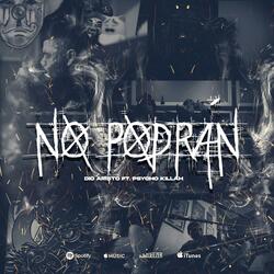 No podrán (feat. Psycho Killah)