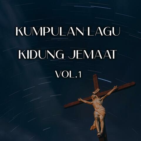 Kumpulan Lagu Kidung Jemaat, Vol. 1