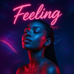 Feeling