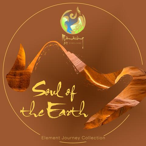 Soul of the Earth (Full Journey)
