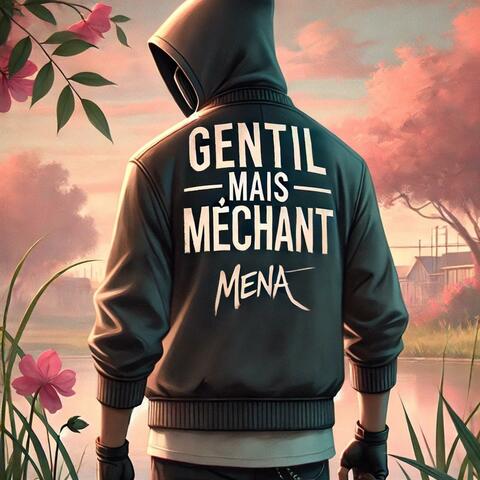 Gentil mais méchant