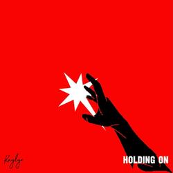 Holding On
