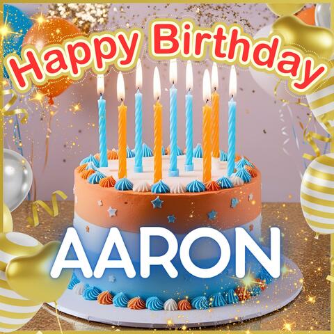 Happy Birthday Aaron!