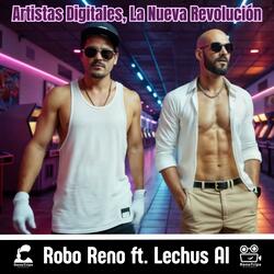 Artistas Digitales, La Nueva Revolución (feat. LechusAI)