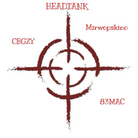 HEADTANK (feat. Mirwopskino, 83MAC & Sheluvzy)