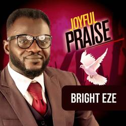 Joyful Praise (feat. Sophia Bright)