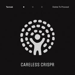 Careless CRISPR