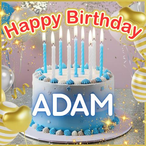 Happy Birthday Adam!