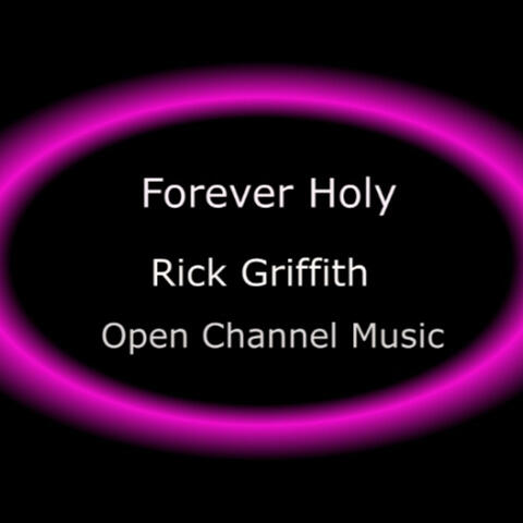 Forever Holy