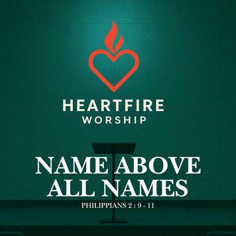 Name Above All Names