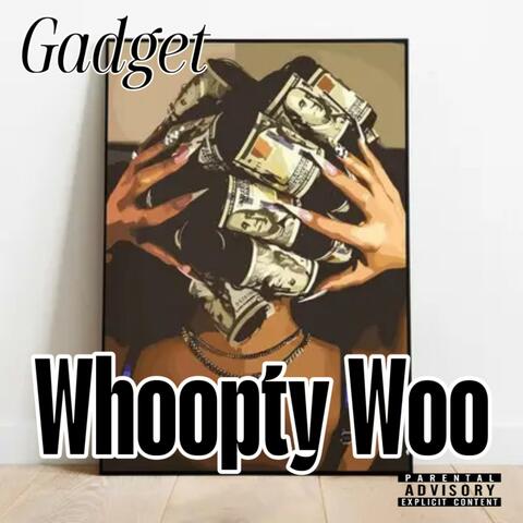 Whoopty Woo