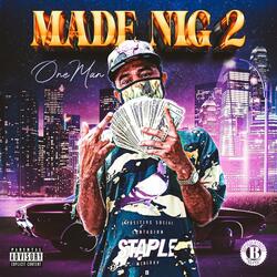 MADE NIG 2