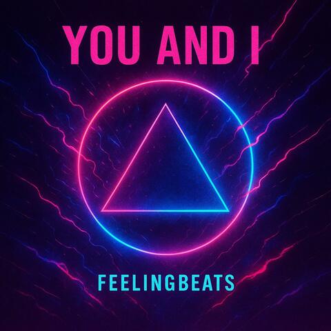 You and I