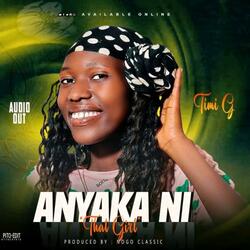 Anyaka ni(That Girl)