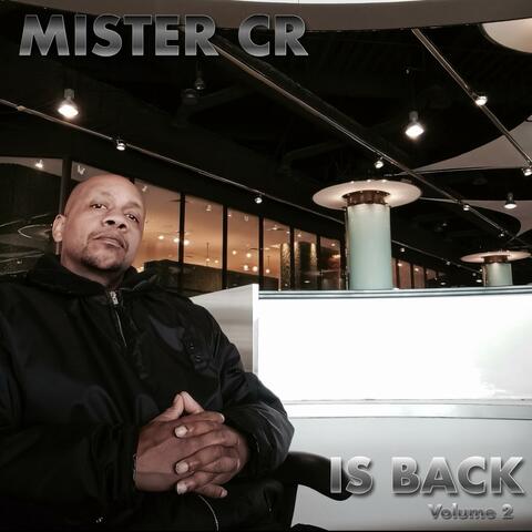 Mister CR Is Back volume 2