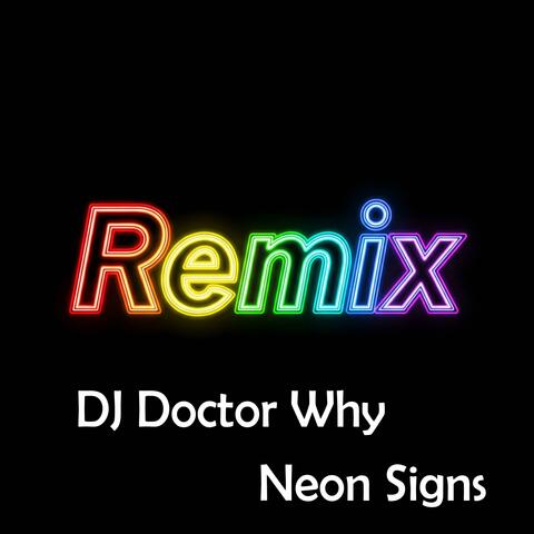 Neon Signs Remix