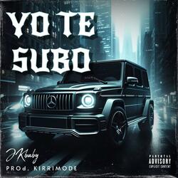 YO TE SUBO