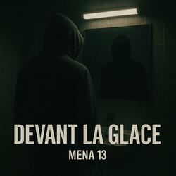 Devant la glace