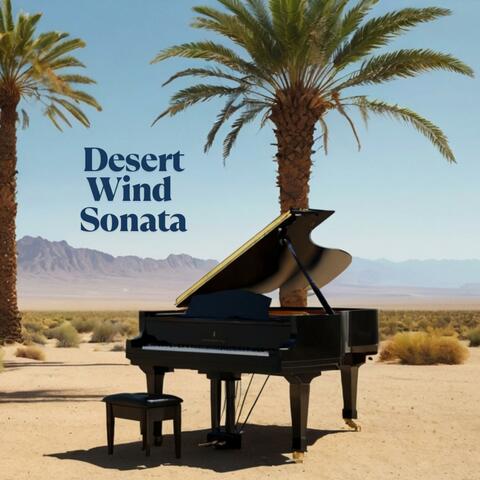 Desert Wind Sonata
