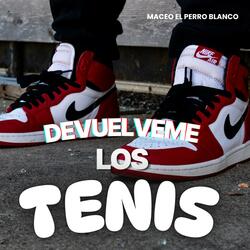 devuelveme los tenis