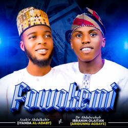 FOWOKEMI (feat. Azakir Abdulkabir IYANDA AL-ADABY)