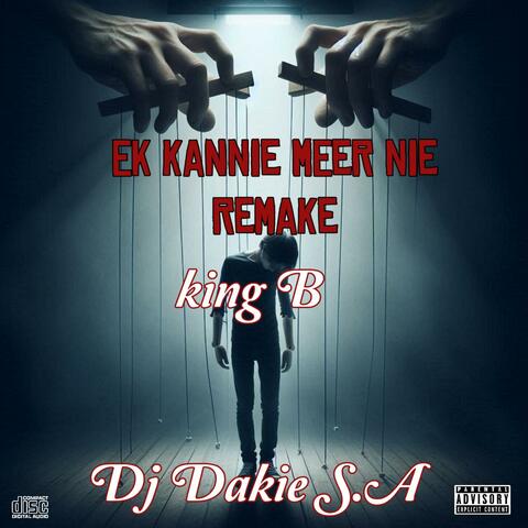 Ek Kannie Meer Nie Remake