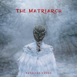 The Matriarch