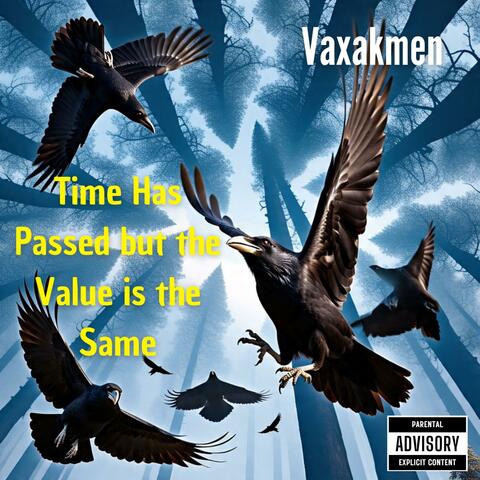 Time Has Passed but the Value is the Same