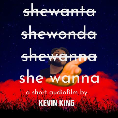 She Wanna