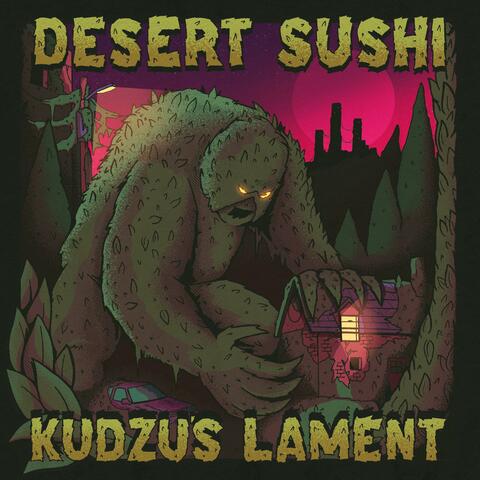Kudzu's Lament