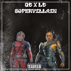 Supervillain (feat. QC)