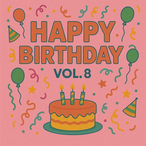 Happy Birthday Songs, vol. 8