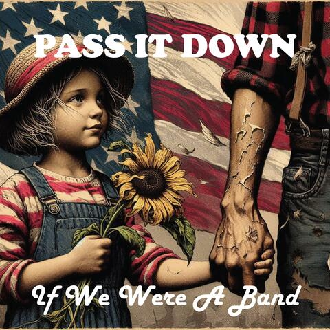 Pass It Down