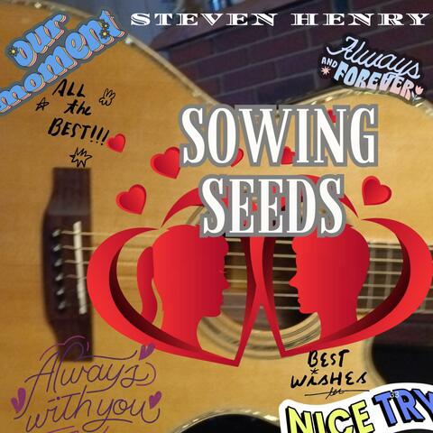 Sowing Seeds