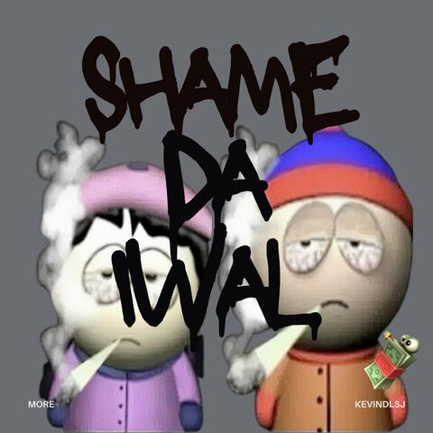 SHAME DA IWAL (feat. MORE & SM)