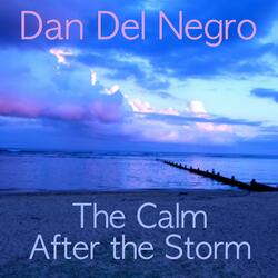 The Calm After the Storm